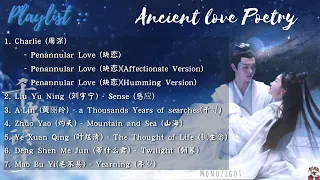 OST. Ancient Love Poetry (2021) || Playlist Theme Song