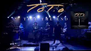 Toto - Till The End (Official Music Video)