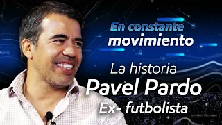 La historia de Pavel Pardo | Entrevista completa #EnConstanteMovimiento​