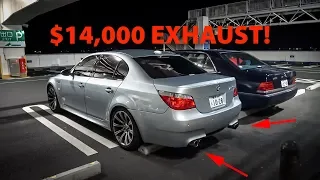 MY FRIEND BOUGHT AN INSANE $14,000 EXHAUST FOR HIS BMW M5 *E60
