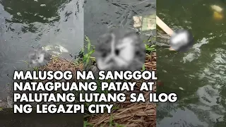 Malusog na sanggol natagpuang patay at palutang lutang sa ilog ng Legazpi City