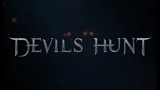 Devil's Hunt трейлер на русском