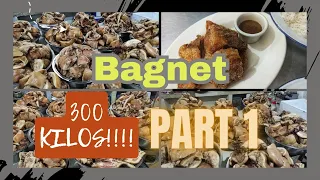300 kilos Bagnet Part 1