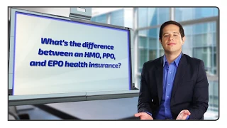 HMO, PPO and EPO Health Insurance Explained