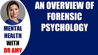 🛑AN OVERVIEW OF FORENSIC PSYCHOLOGY  👉 Mental Health