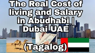 The Real Cost of living and Salary | Abudhabi & Dubai UAE