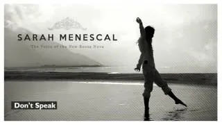 Don´t Speak (No Doubt´s song) - Sarah Menescal - The Voice of the New Bossa Nova - New! 2016