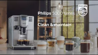 How to clean and maintain Philips 5000 series espresso machine | EP536X |