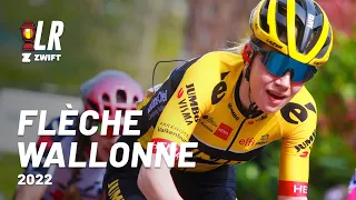 La Flèche Wallonne Féminine 2022 | Lanterne Rouge x Zwift