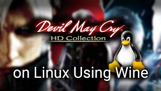 Devil May Cry HD Collection on Linux - Wine 4.3 - DXVK 1.0 - Fedora 29