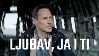 PEDJA JOVANOVIC - LJUBAV, JA I TI (OFFICIAL VIDEO 2023)