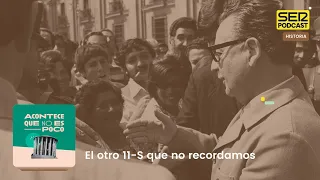 Acontece que no es poco | El otro 11-S que no recordamos