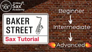 How to play 'Baker Street' on Sax: Beginner, Intermedtiate & Advanced Versions #50