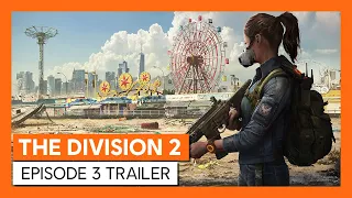 OFFICIAL THE DIVISION 2 - EPISODE 3 TRAILER