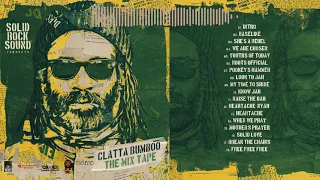 SOLID ROCK presents CLATTA BUMBOO ''The Mixtape''