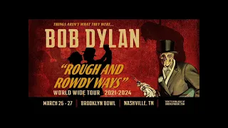 Bob Dylan Brooklyn Bowl Nashville Tn March 26th 2024