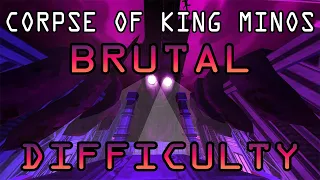 CORPSE OF KING MINOS BOSS FIGHT /// BRUTAL DIFFICULTY /// ULTRAKILL