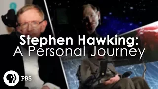 Stephen Hawking: A Personal Journey – PBS Documentary