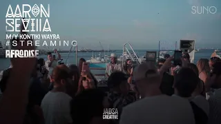 Afro House Video Set / ​@AaronSevilla Suno & Afrodise Private Yacht Party