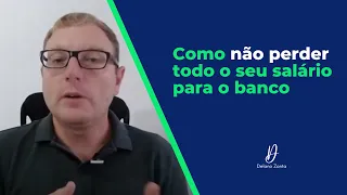 Como não perder seu salário para o Banco