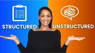 Structured and Unstructured Interviews (How to PASS both)