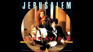 ♪ Alphaville - Jerusalem (Live Version)