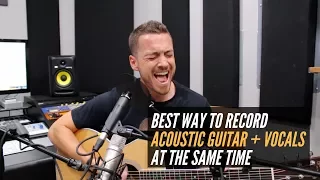 The Best Way To Record Acoustic Guitar and Vocals (at the same time)