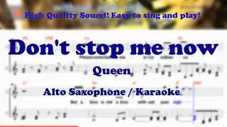 Don't stop me now - Queen (Alto Saxophone Sheet Music Eb Key / Karaoke / Easy Solo Cover)