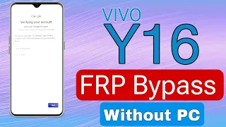 Vivo y16 frp bypass I latest security I Google account bypass without PC 100% working.