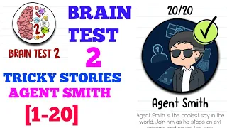 Brain Test 2 Agent Smith level 1-20 solution or walkthrough