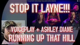 Reacting to Running Up That Hill - Kate Bush (Stranger Things Acapella) VoicePlay ft. Ashley Diane