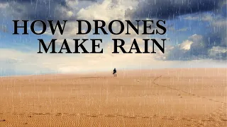 Drones Making "Fake" Rain in Dubai - Cloud Seeding and Weather Manipulation