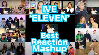 IVE 아이브 'ELEVEN' MV Best Reaction Mashup