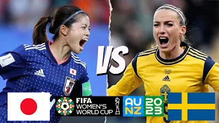 2023 FIFA Women's World Cup | QUARTER-FINAL - Japan x Sweden