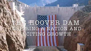 The Hoover Dam | NHD 2019 | 1st Place CT Senior Individual Documentary