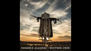 08 Laredo (extended) | Farmer's Almanac | Brother Dege