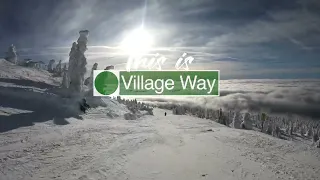 This is Village Way 4k at Big White Ski Resort
