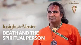 Death and the Spiritual Person | Paramahamsa Vishwananda