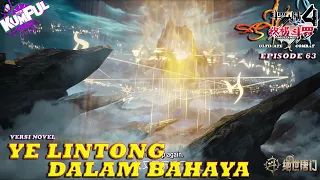 YE LINGTONG DALAM BAHAYA - Episode 63 Versi Novel | Spoiler SOUL LAND 4 : The Ultimate Combat