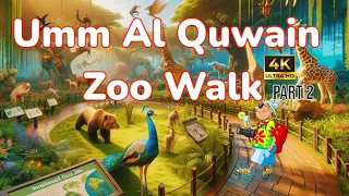 umm al quwain zoo part 2 | uae tourist places | Best travel vlog in uae | The Zoo Wild Life Park