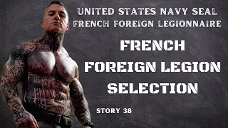 TCAV TV: French Foreign Legion Selection - Story 38