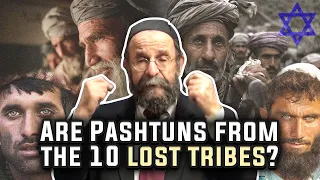 Are Pashtun’s FromThe 10 Lost Tribes?