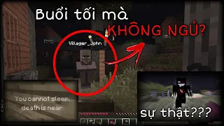 Mọi Dân Làng Đều Ngủ Nhưng Hắn Thì Không, Sự Thật? | Minecraft Creepypasta #36