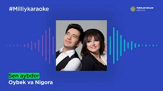 Oybek va Nigora - Sen aybdor | Milliy Karaoke