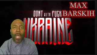 Foreign Reaction MAX BARSKIH - Don't F@ck With Ukraine [Прем'єра кліпу] Українські субтитри включені