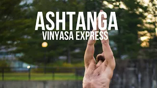 Ashtanga Express (30 min) | Efficient Strong Vinyasa Yoga