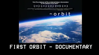 First Orbit (2011) - Documentary