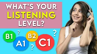 What's your English Listening Level? Take this test!