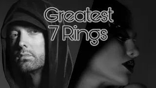 Ariana Grande and Eminem - Greatest 7 Rings