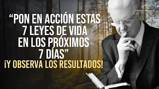 Es imposible fallar en la vida si pones en acción estas 7 LEYES DE VIDA ¡Pruébalo!